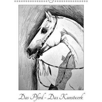 Das Pferd - Das Kunstwerk