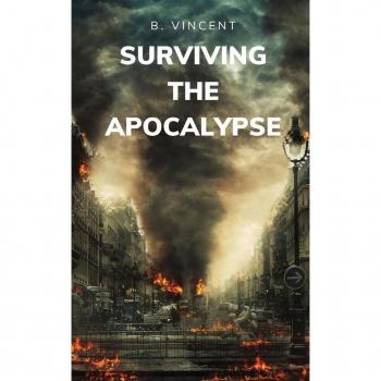 Surviving the Apocalypse