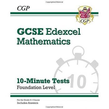 GCSE Maths Edexcel 10-Minute Tests - Foundation (includes Answers)