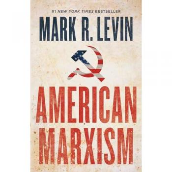 Mark R. Levin American Marxism