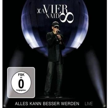 Xavier Naidoo - Alles Kann Besser Werden - Live (Édition Deluxe)