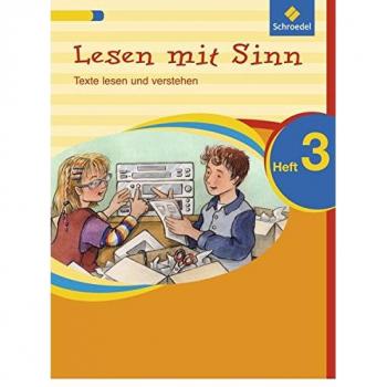 Lesen mit Sinn - Texte lesen und verstehen: Arbeitsheft 3
