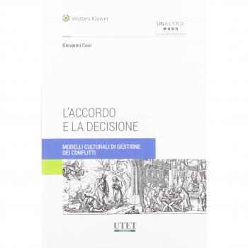 L' accordo e la decisione