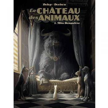 Le Château des animaux : Tome 1, Miss Bengalore