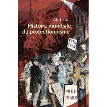 Histoire mondiale du protectionnisme