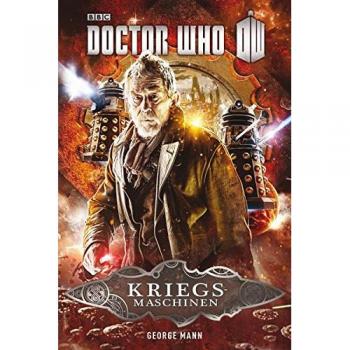 George Mann Doctor Who - Kriegsmaschinen