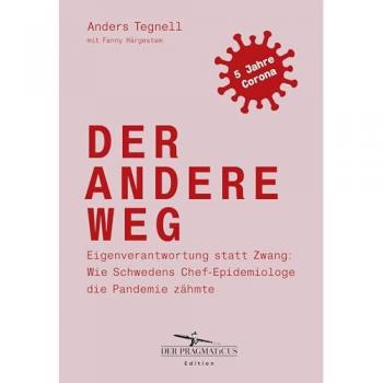 Der andere Weg, Sachbücher von Anders Tegnell, Fanny H¨rgestam