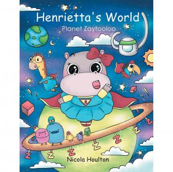 Henrietta’s World: Planet Zaytooloo