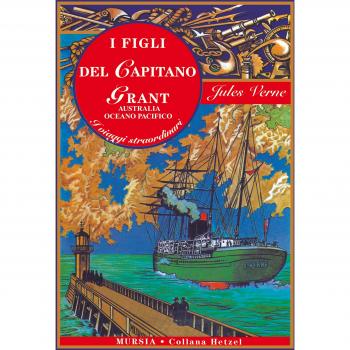 I figli del capitano Grant. Vol. 2 Australia, Oceano Pacifico