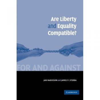 Are liberty and equality compatible? paperback