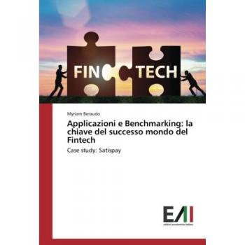 Beraudo, Myriam: Applicazioni e Benchmarking: la chiave del successo mondo del Fintech
