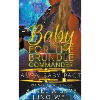 Baby For The Brundle Commander