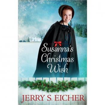 Susanna's Christmas Wish, by Jerry S. Eicher
