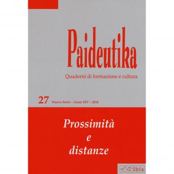 Paideutika. Vol. 27: Prossimità e distanze.