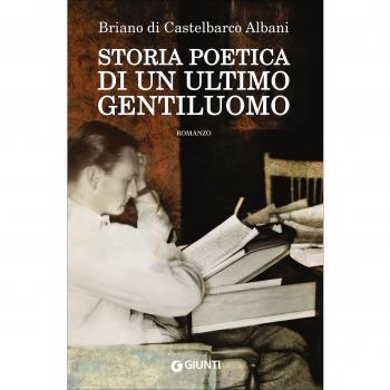 Storia poetica di un ultimo gentiluomo