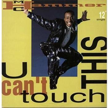 MC Hammer U Can't Touch This 1990 UK 12 vinyl 12CL578