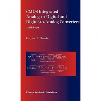 Cmos Integrated Analog-to-Digital and Digital-to-Analog Converters