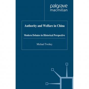 Authority and Welfare in China