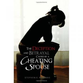 The Deception and Betrayal Caused by a Cheating Spouse