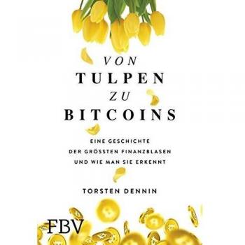 Von Tulpen zu Bitcoins: Eine Geschichte der größten Finanzblasen und wie man sie erkennt