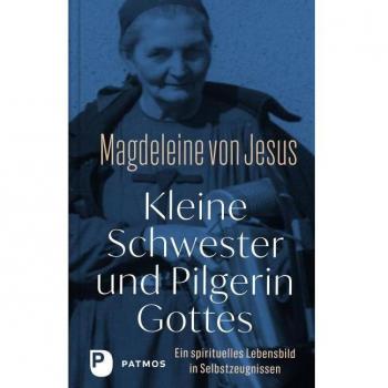 Kleine Schwester und Pilgerin Gottes