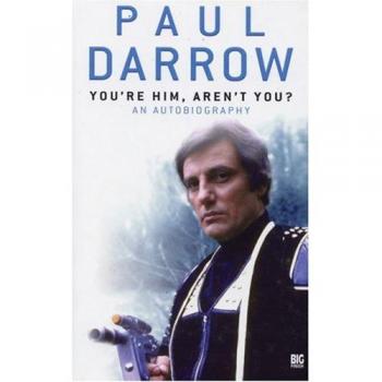 You're Him, Aren't You?: An Autobiography (Blakes Seven Big Finish) - [Version Originale]