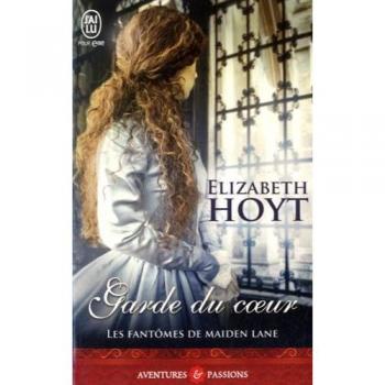 Les fantômes de Maiden Lane, Tome 8 : Garde du coeur