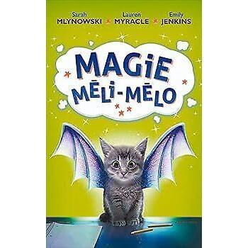 Magie méli-mélo - Tome 1