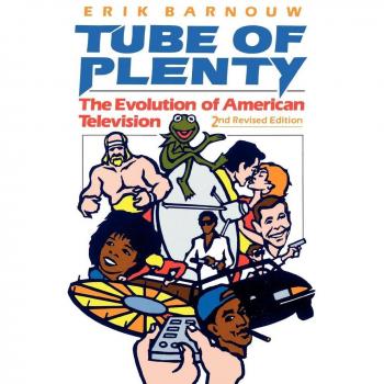 Tube of Plenty: The Evolution of American Television