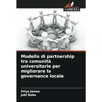 James, Priya: Modello di partnership tra comunità universitarie per migliorare la governance locale