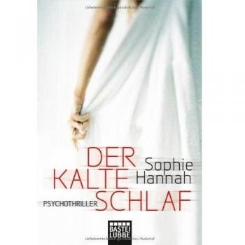 Der kalte Schlaf - Sophie Hannah
