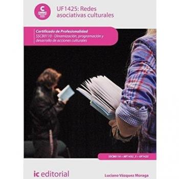 Redes asociativas culturales. SSCB0110 - Dinamización, programación y desarrollo de acciones culturales