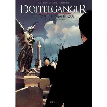 Doppelgänger : le double maléfique. Vol. 1. Intersignes