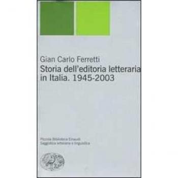 Storia Dell'editoria Letteraria in Italia, 1945-2003, Piccola Biblioteca Einaudi