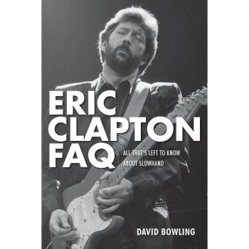 Eric Clapton FAQ by David Bowling
