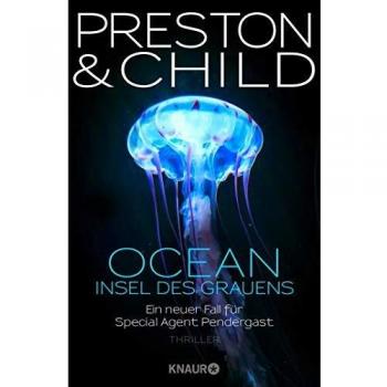 OCEAN - Insel des Grauens: Ein neuer Fall für Special Agent Pendergast
