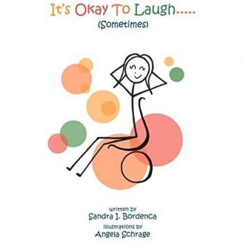 It's Okay To Laugh..... (Sometimes)