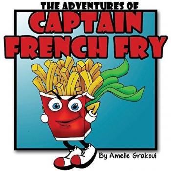 The Adventures of Captain French Fry