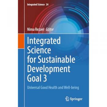 Integrated Science for Sustainable Development Goal 3