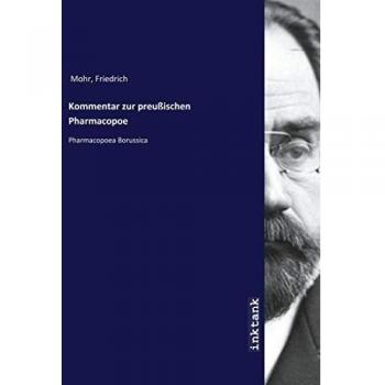 Kommentar zur preußischen Pharmacopoe