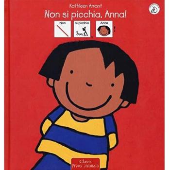 Non si picchia, Anna! InBook. Ediz. illustrata