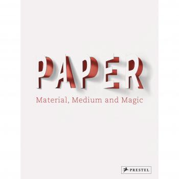 Paper. Material, Medium, Magic.