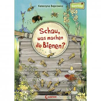 Schau, was machen die Bienen?