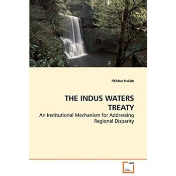 THE INDUS WATERS TREATY