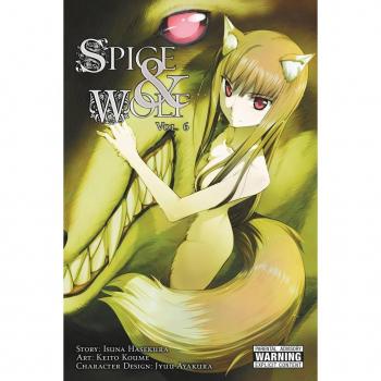Spice and Wolf Vol. 6 (Manga)