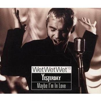 Wet Wet Wet Yesterday 1997 German CD single CDM5747852