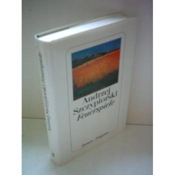 Feuerspiele | Andrzej Szczypiorski | German | Buch