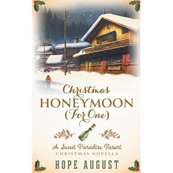 Christmas Honeymoon (For One)