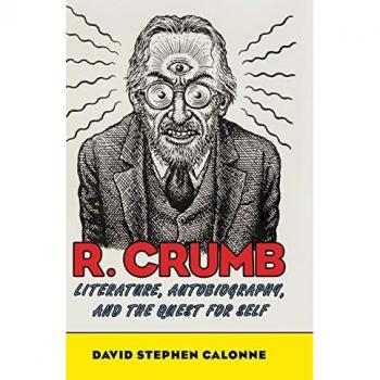 R. Crumb: Literature, Autobiography, and the Quest for Self