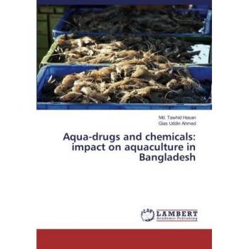 Aqua-drugs and chemicals: impact on aquaculture in Bangladesh